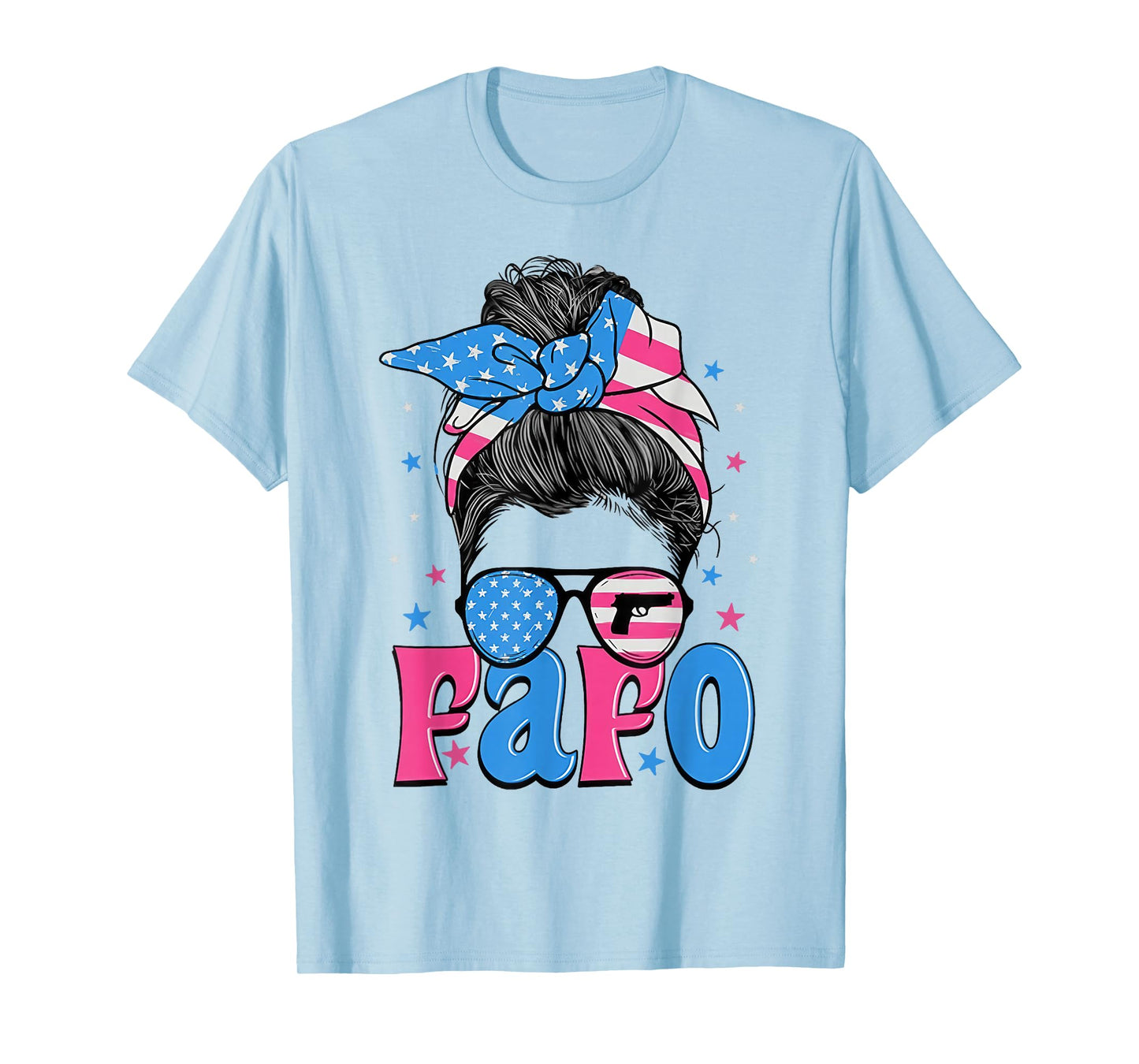 Fafo Messy Bun American Flag T-Shirt