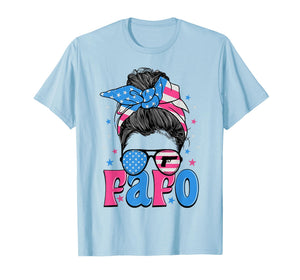 Fafo Messy Bun American Flag T-Shirt
