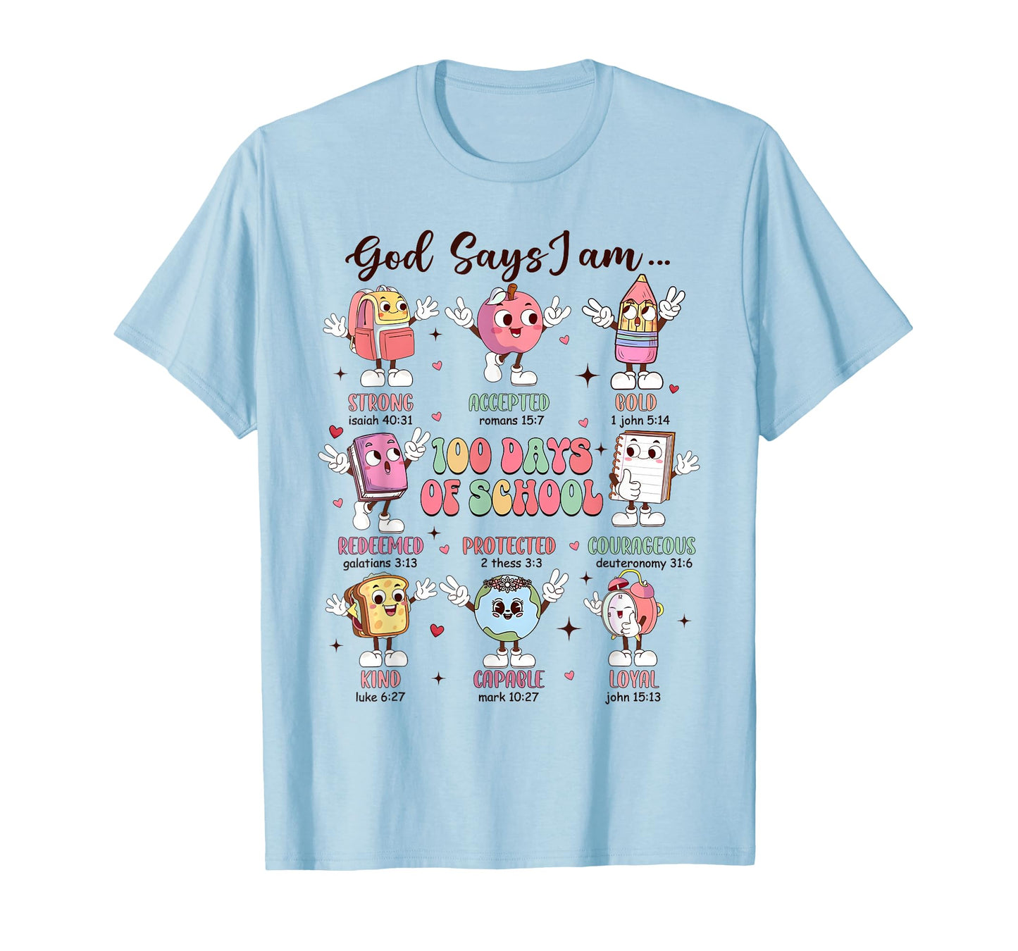 Retro God Says I Am 100 Days of School Christian Bible Verse T-Shirt