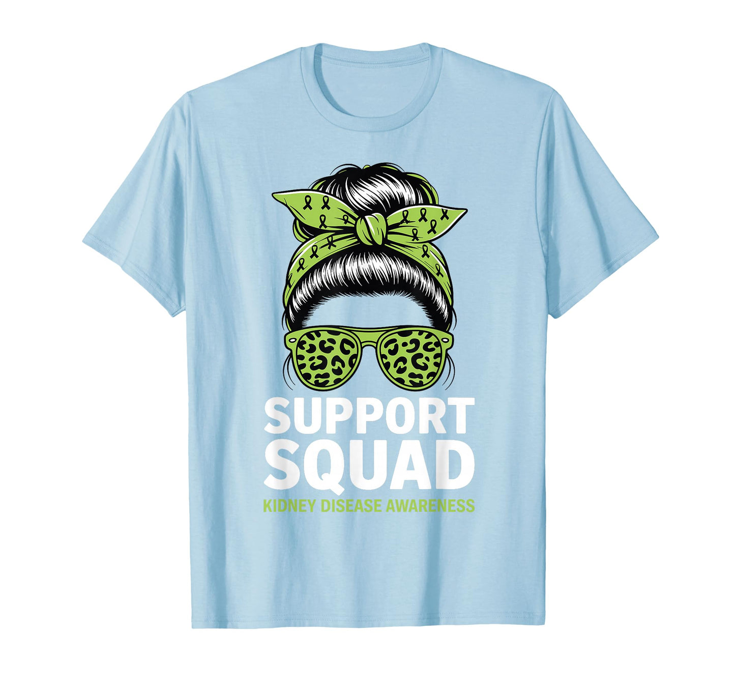 Kidney Disease Awareness Messy Bun Support Squad T-Shirt