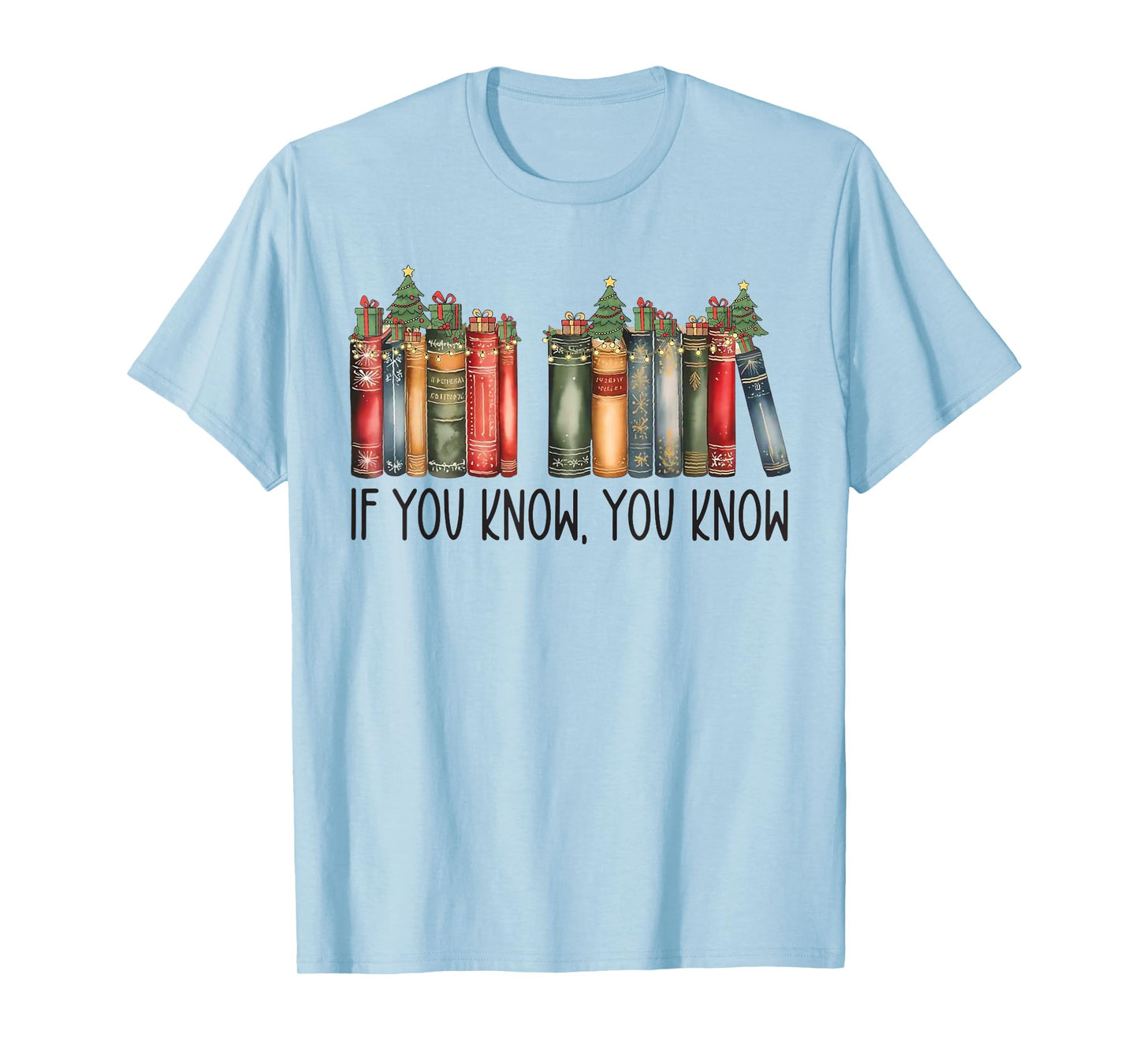 Funny If You Know You Know 6 7 Reading Books Christmas T-Shirt