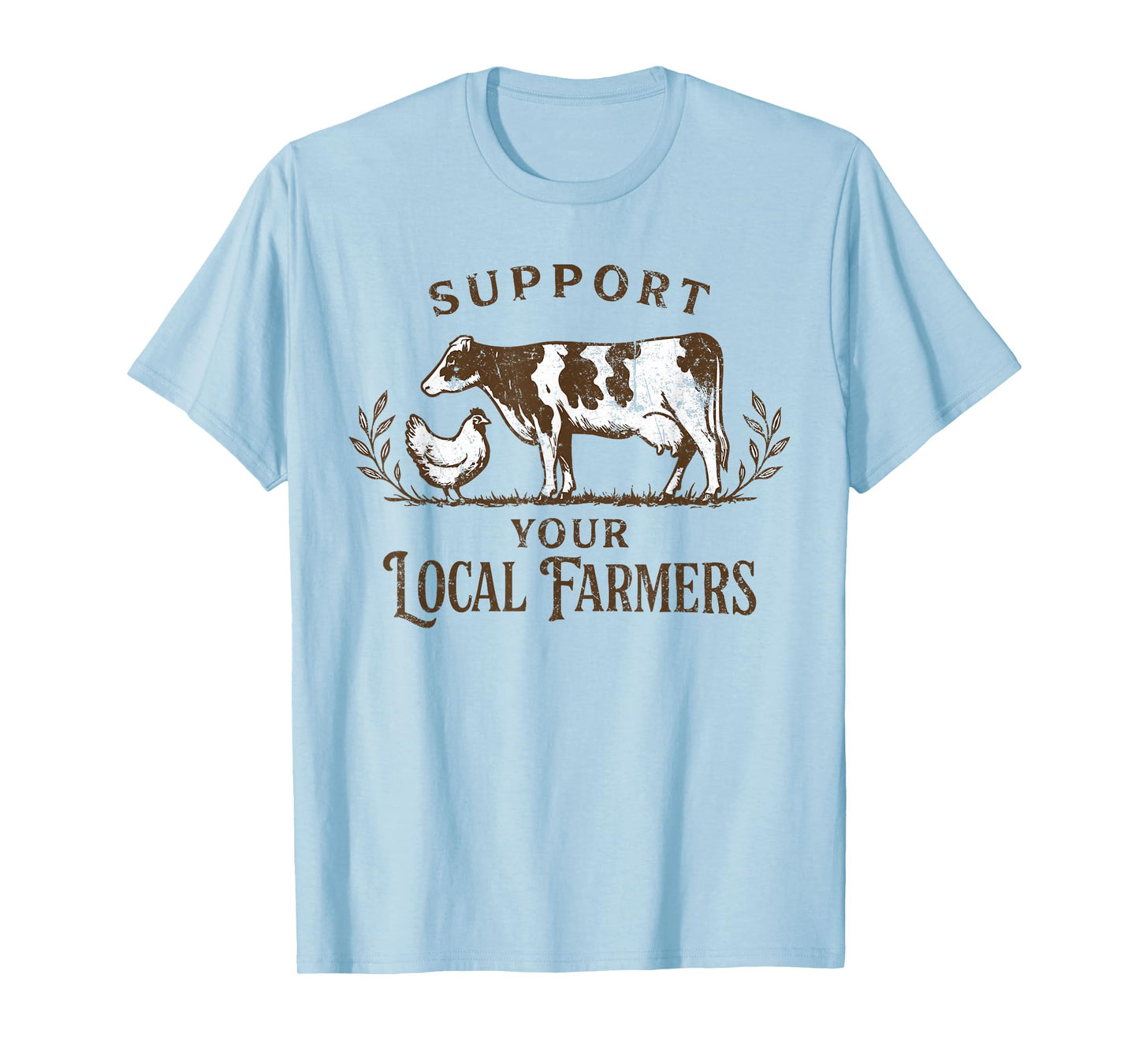 Support Your Local Farmers Funny Farmer Love Farming T-Shirt