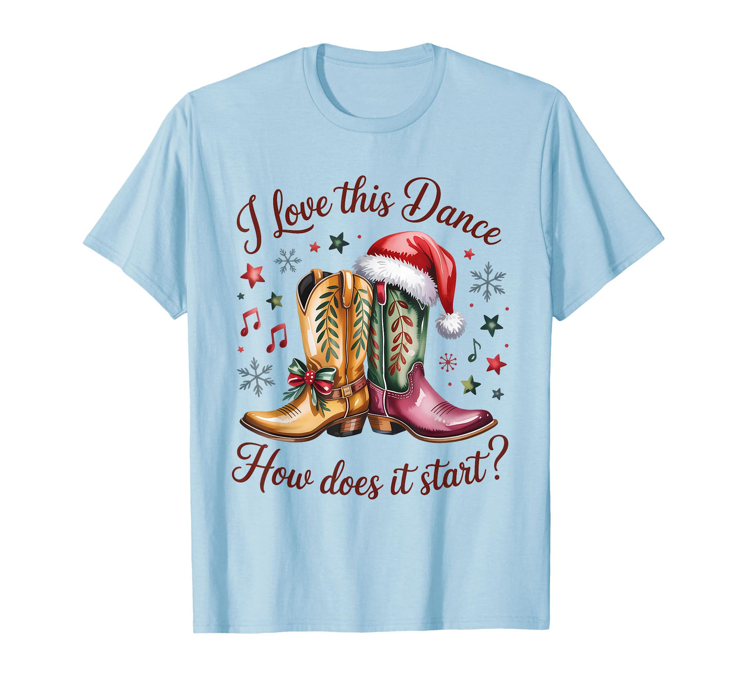 I Love This Dance How Does It Start Line Dance Christmas T-Shirt