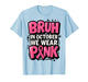 Bruh in October We Wear Pink Breast Cancer Toddler Boys Kids T-Shirt