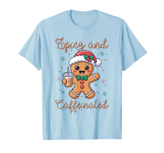 Spicy and Caffeinated Coffee Women Gingerbread Christmas T-Shirt