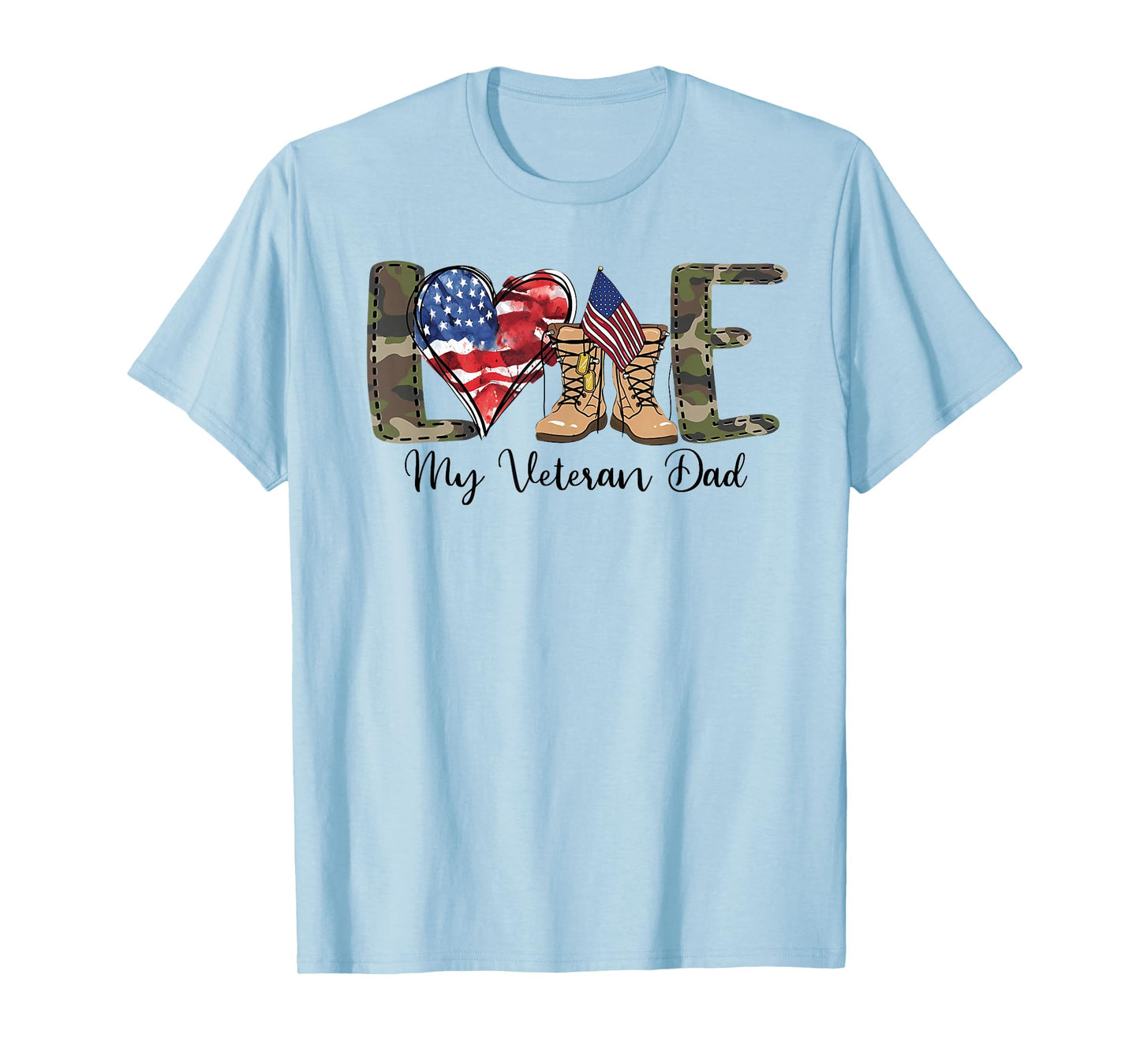 Love My Veteran Dad US Flag Soldier Patriotic Men Father T-Shirt