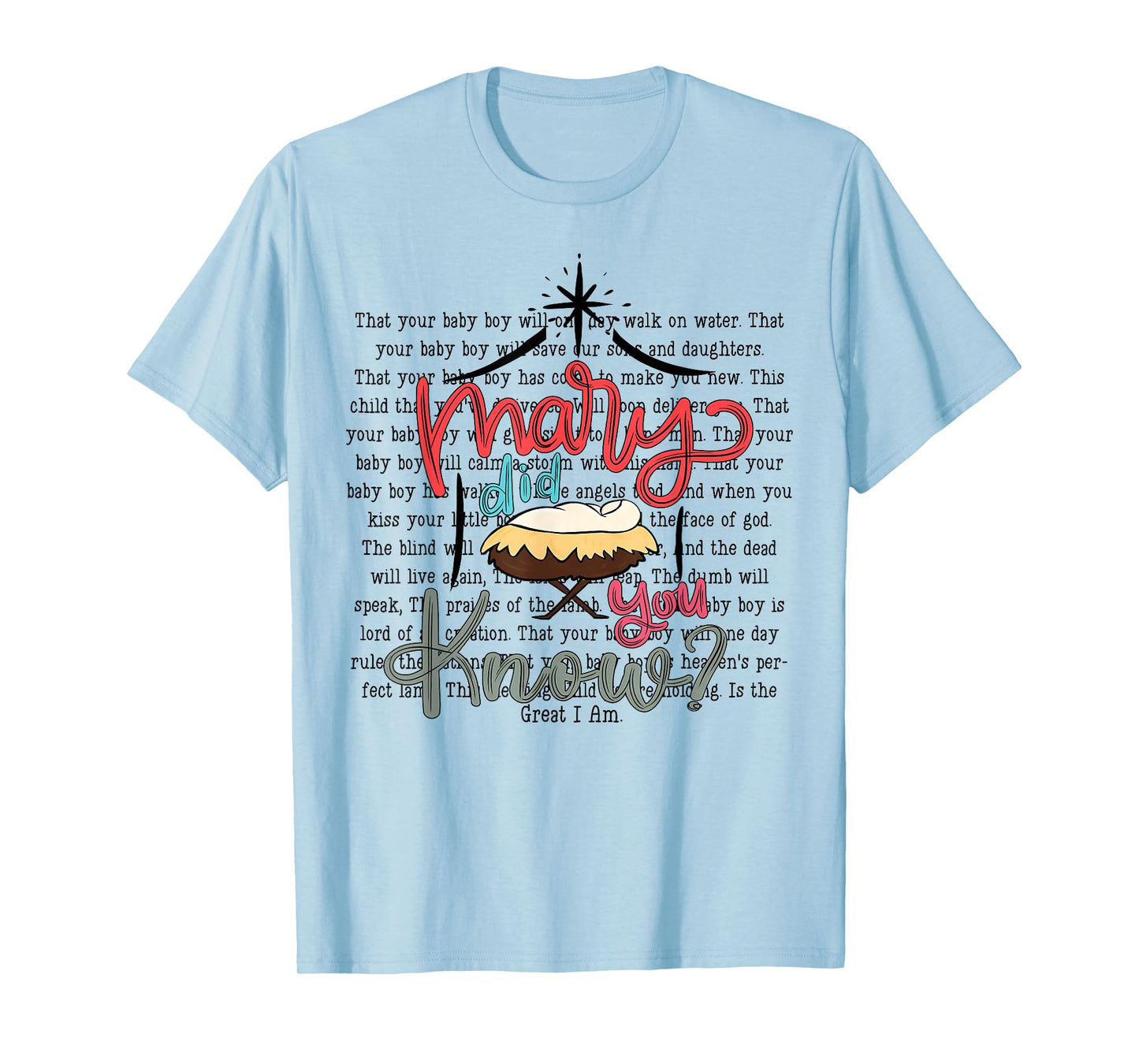 Mary Did You Know Christian Bible Verse Christmas Jesus T-Shirt