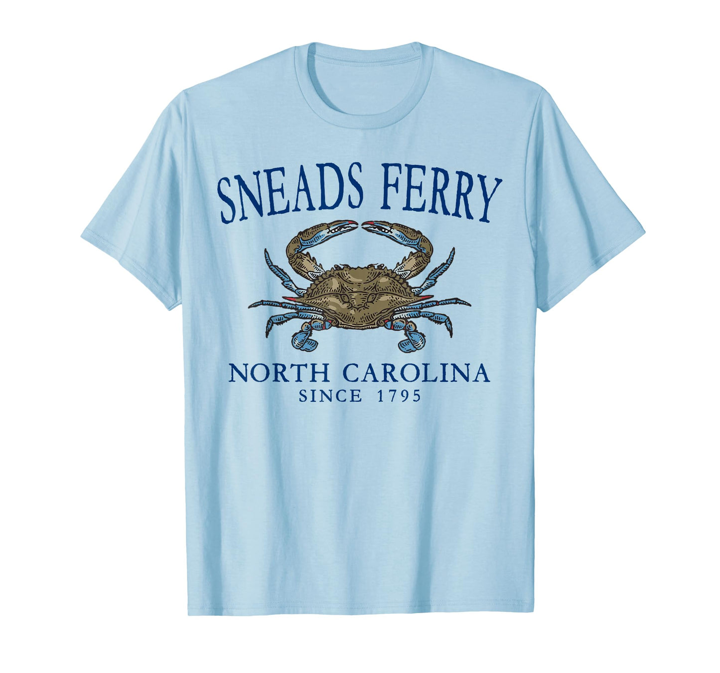 Sneads Ferry NC Crab Town Since 1795 Navy Blue Letters T-Shirt