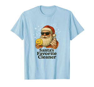 Santa’s Favorite Cleaner T-Shirt