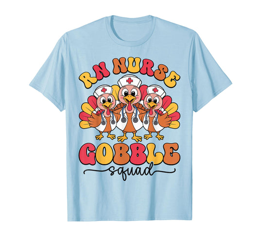 RN Nurse Gobble Squad Thanksgiving Registered Nurse Turkey T-Shirt