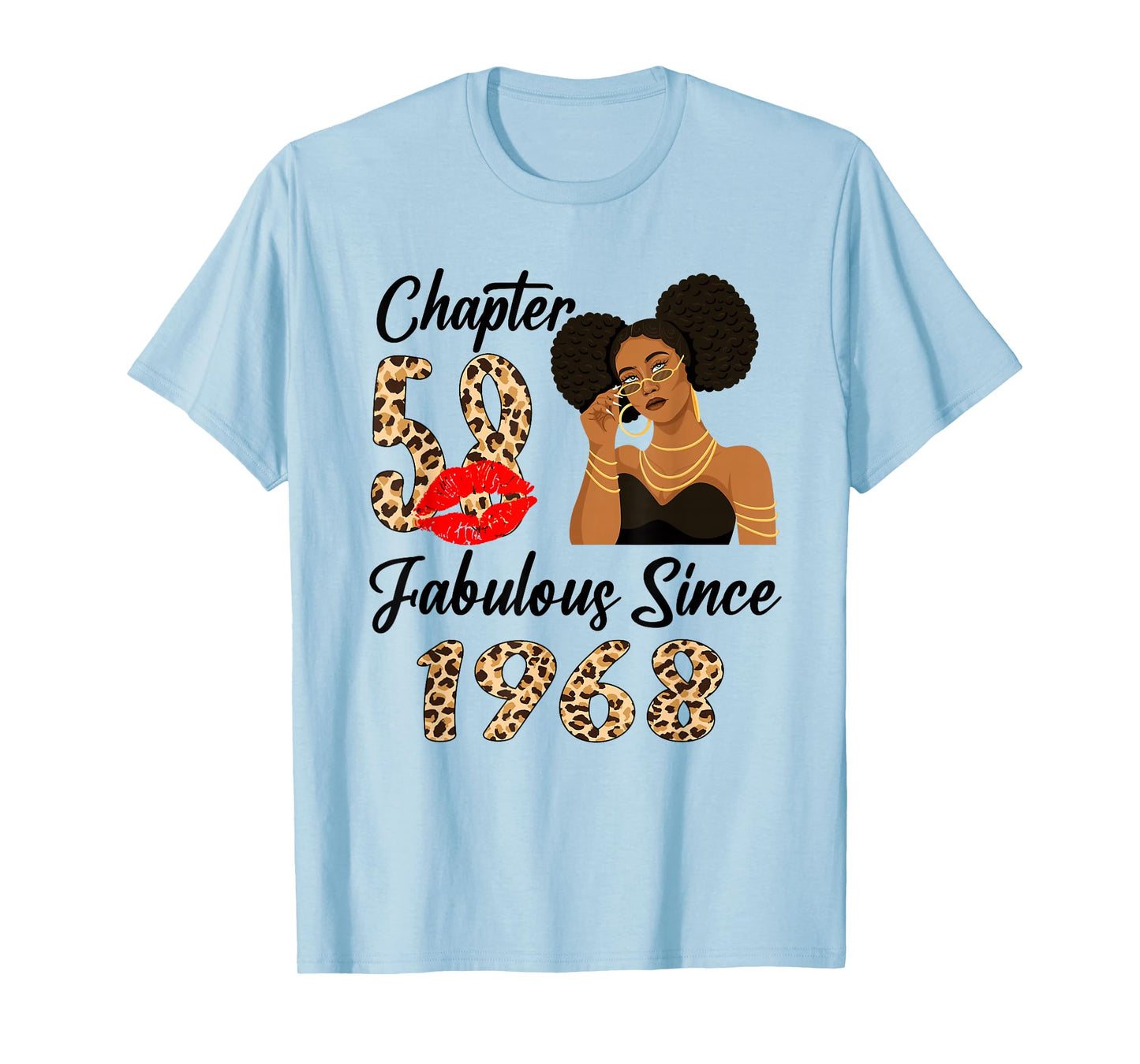 Chapter 58 Fabulous Since 1968 Afro Black Girl Birthday T-Shirt