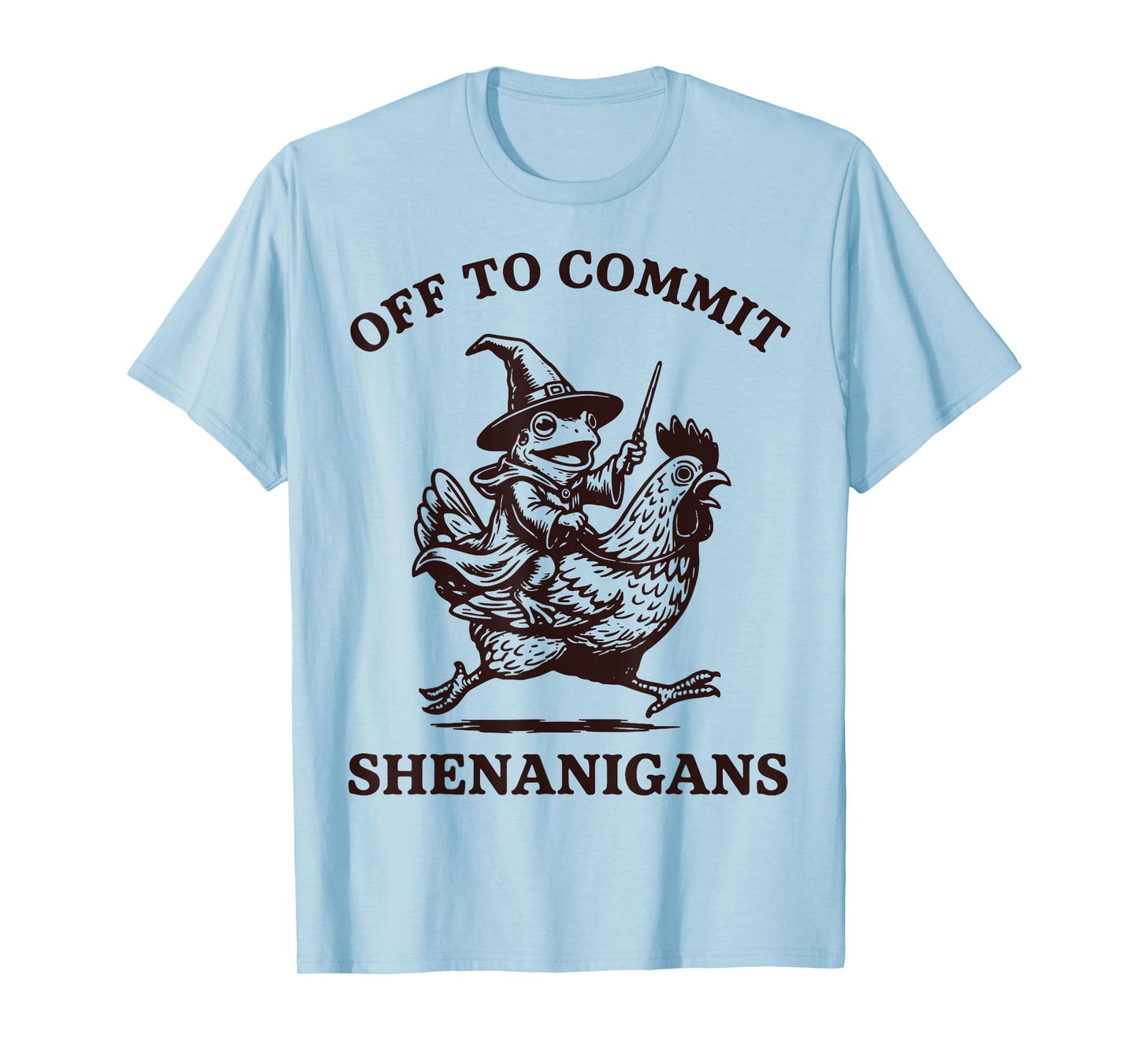 Off to Commit Shenanigans Frog T-Shirt