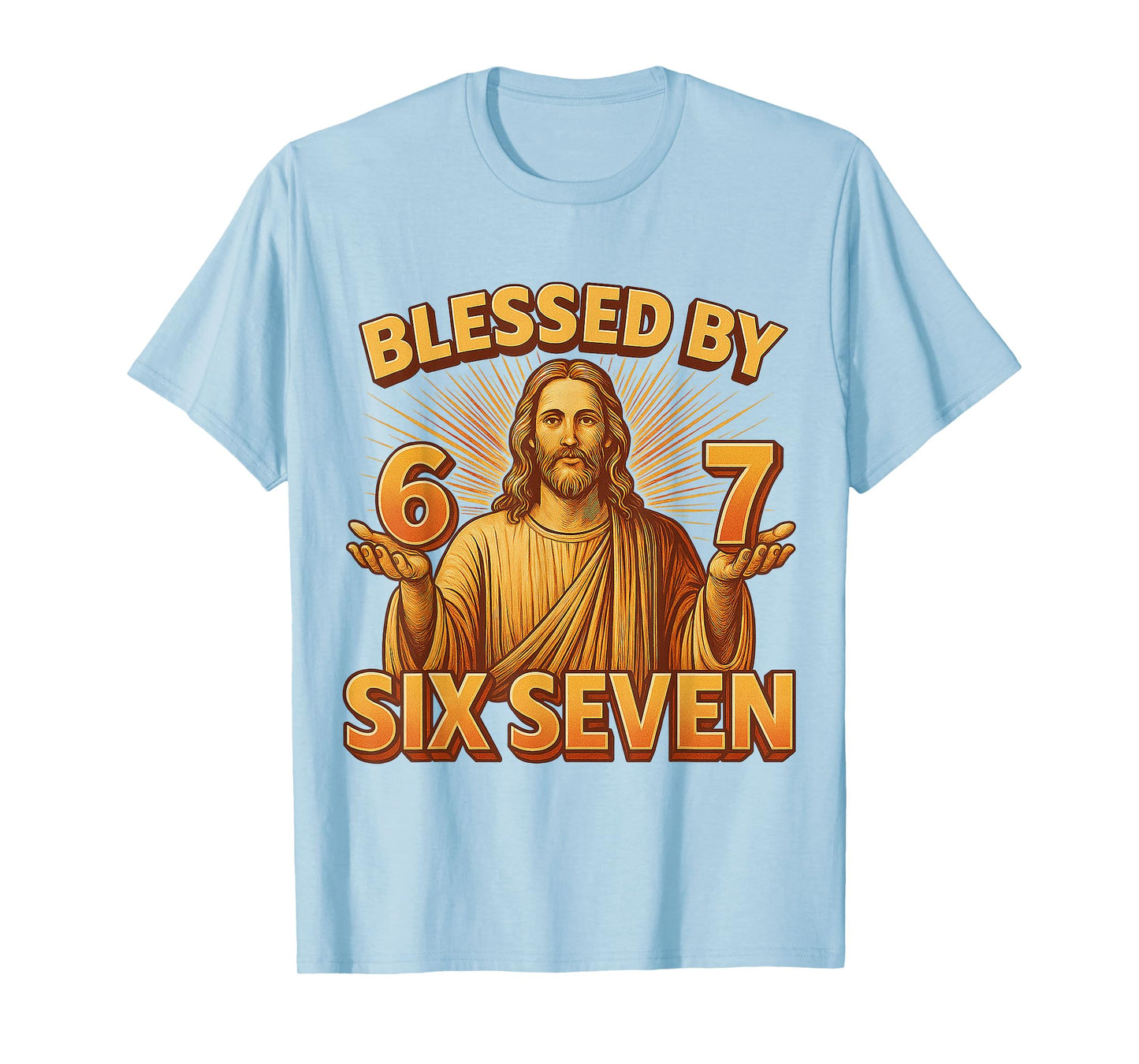 Six Seven Gen Alpha Blessed by 6 7 Jesus 67 Meme Christian T-Shirt