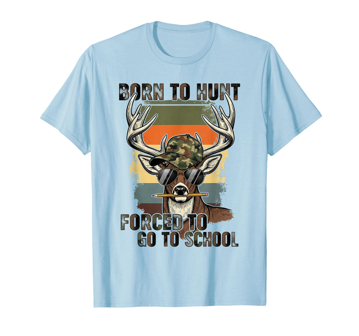Camo Deer Hunting Boy Youth Born Hunt Forced Go School Funny T-Shirt