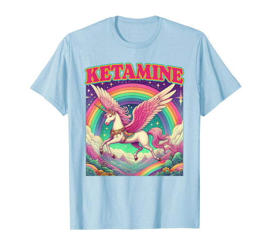 Unicorn Meme Unicorn Lover Funny Humor Sarcasm Ketamine T-Shirt