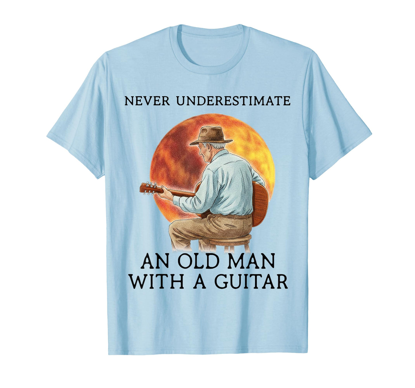 Never Underestimate an Old Man with A Guitar Gift for Mens T-Shirt