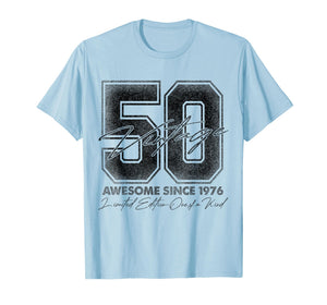 50 Year Old Gifts Vintage 1976 Limited Edition 50th Birthday T-Shirt