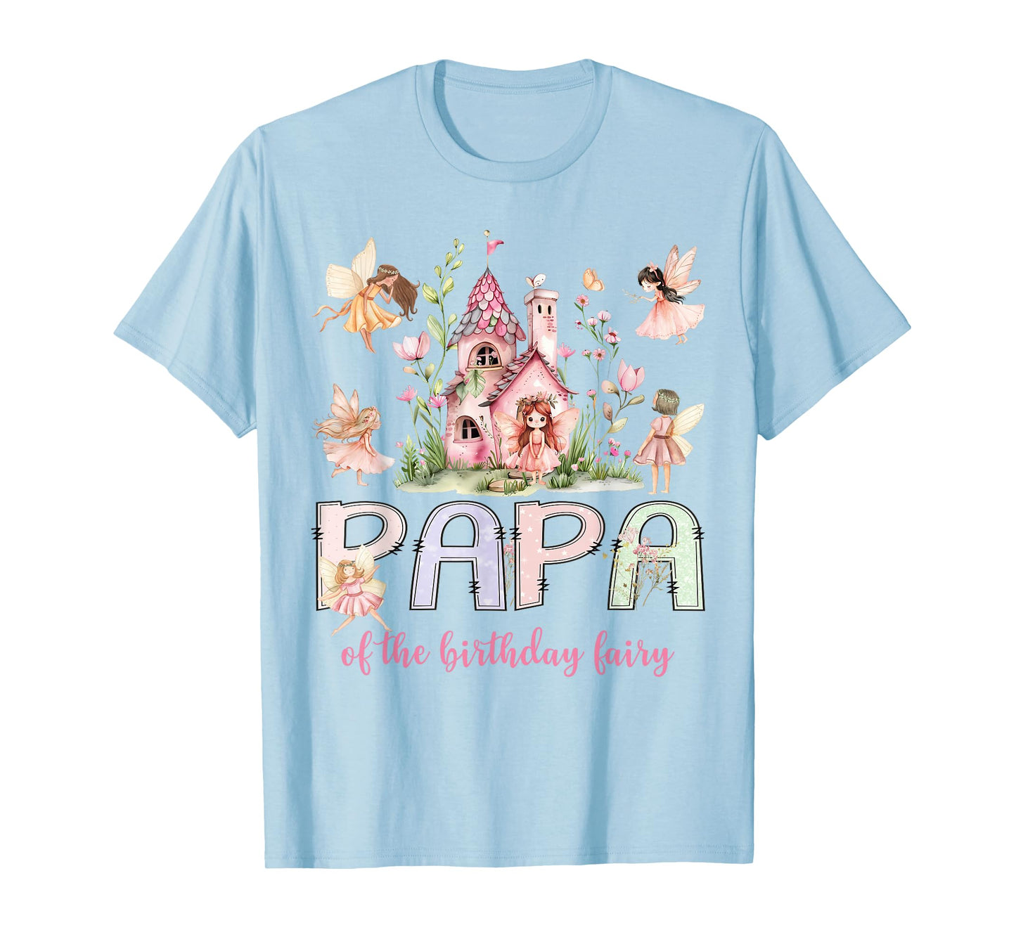 Papa of The Birthday Fairy Magical Girl Matching T-Shirt