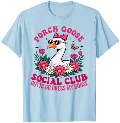 Porch Goose Social Club Gotta Go Dress My Goose Lover T-Shirt - T-Shirt | Light Blue