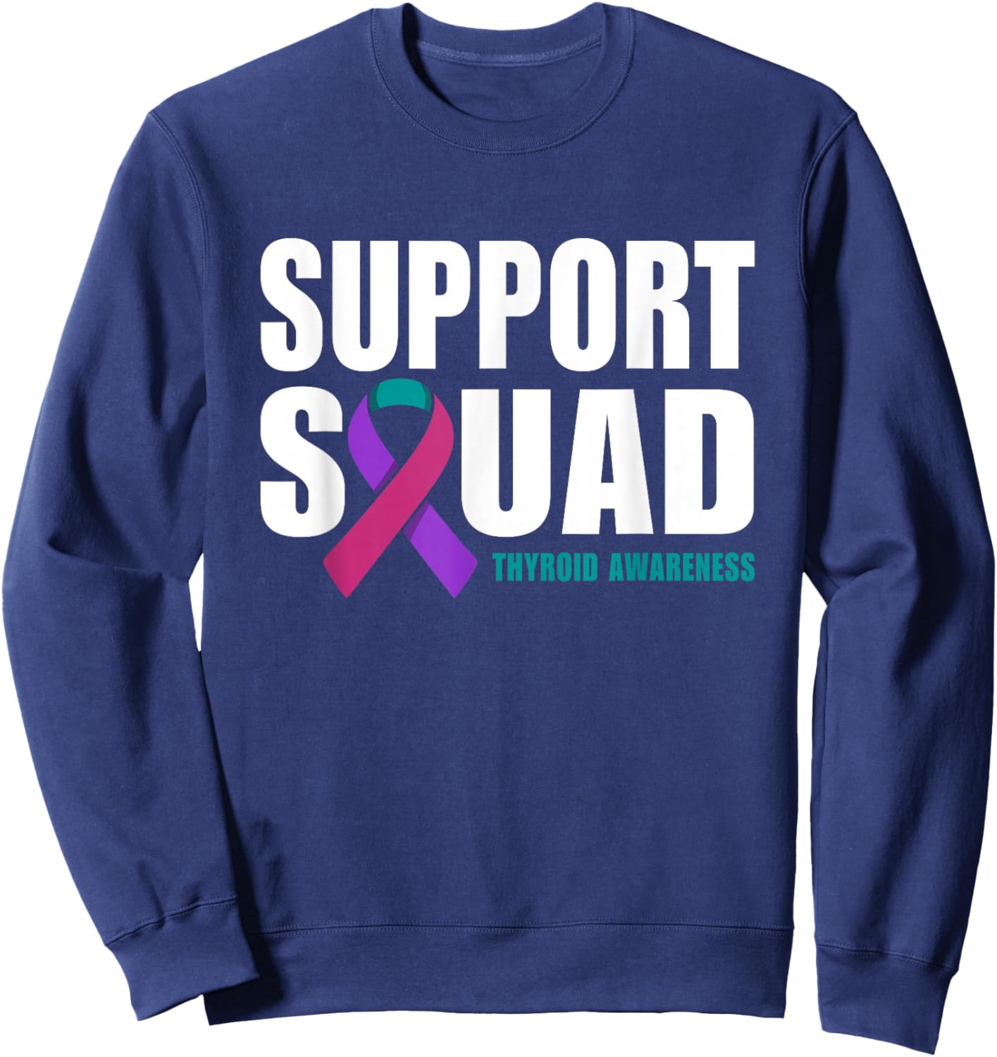 Support Squad Thyroid Awareness Ribbon Sweatshirt - Sweatshirt | Navy