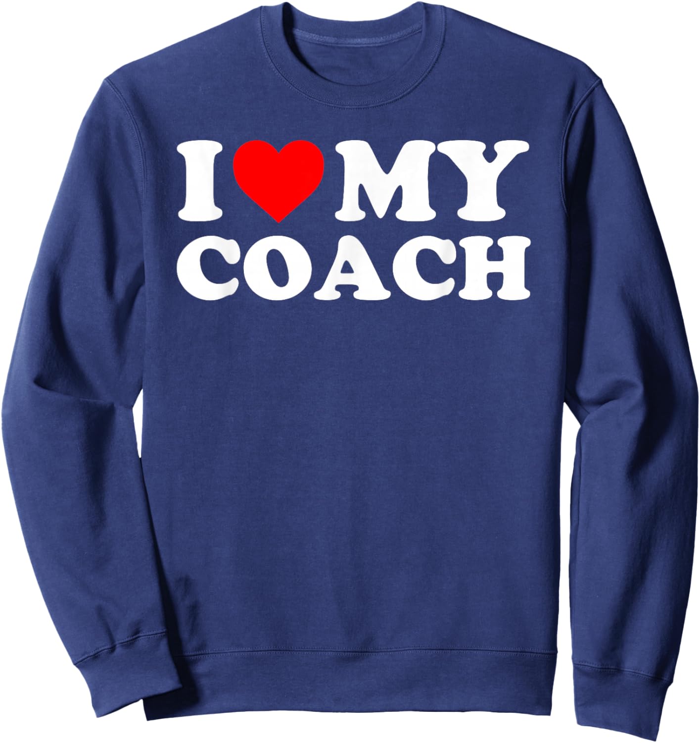 I Love My Coach - Red Heart Sweatshirt - Sweatshirt | Navy