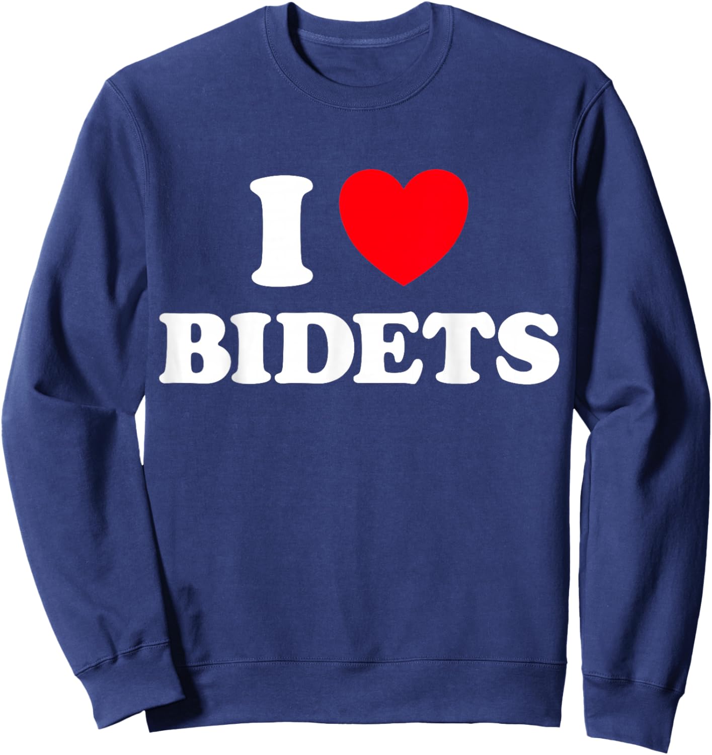 Bidet Heart Funny Cute Special Hygienic Bathroom Toilet Fan Sweatshirt - Sweatshirt | Navy
