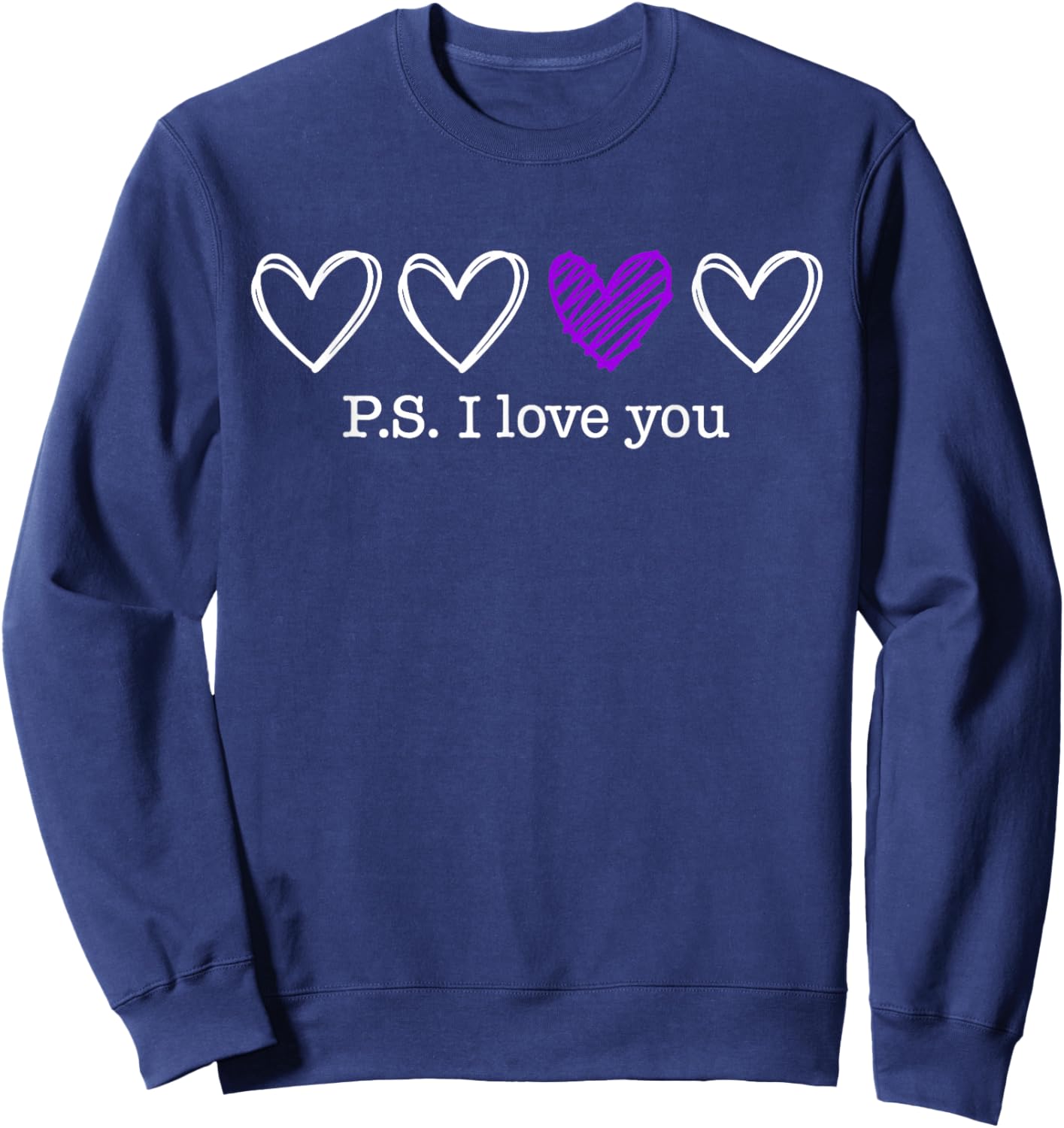 PS I Love You Day Valentine's Day Purple Heart Women Men Kid Sweatshirt - Sweatshirt | Navy