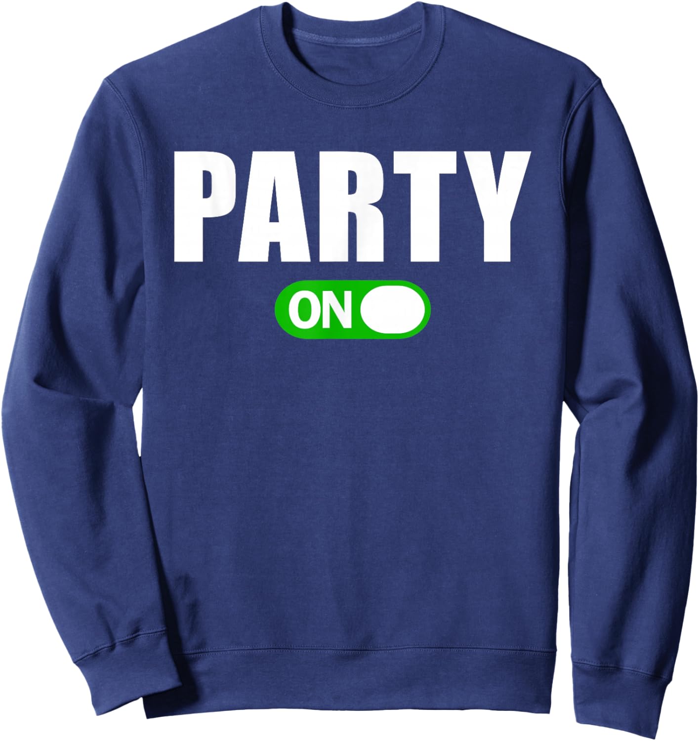 Party On Sweatshirt - Sweatshirt | Navy
