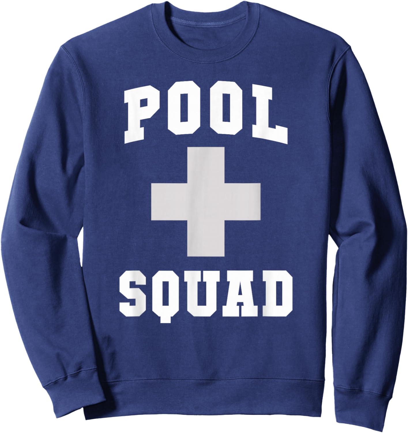 Cute Pool Squad Rescuer Dispatch Lifeguards Swim CPR Sweatshirt - Sweatshirt | Navy