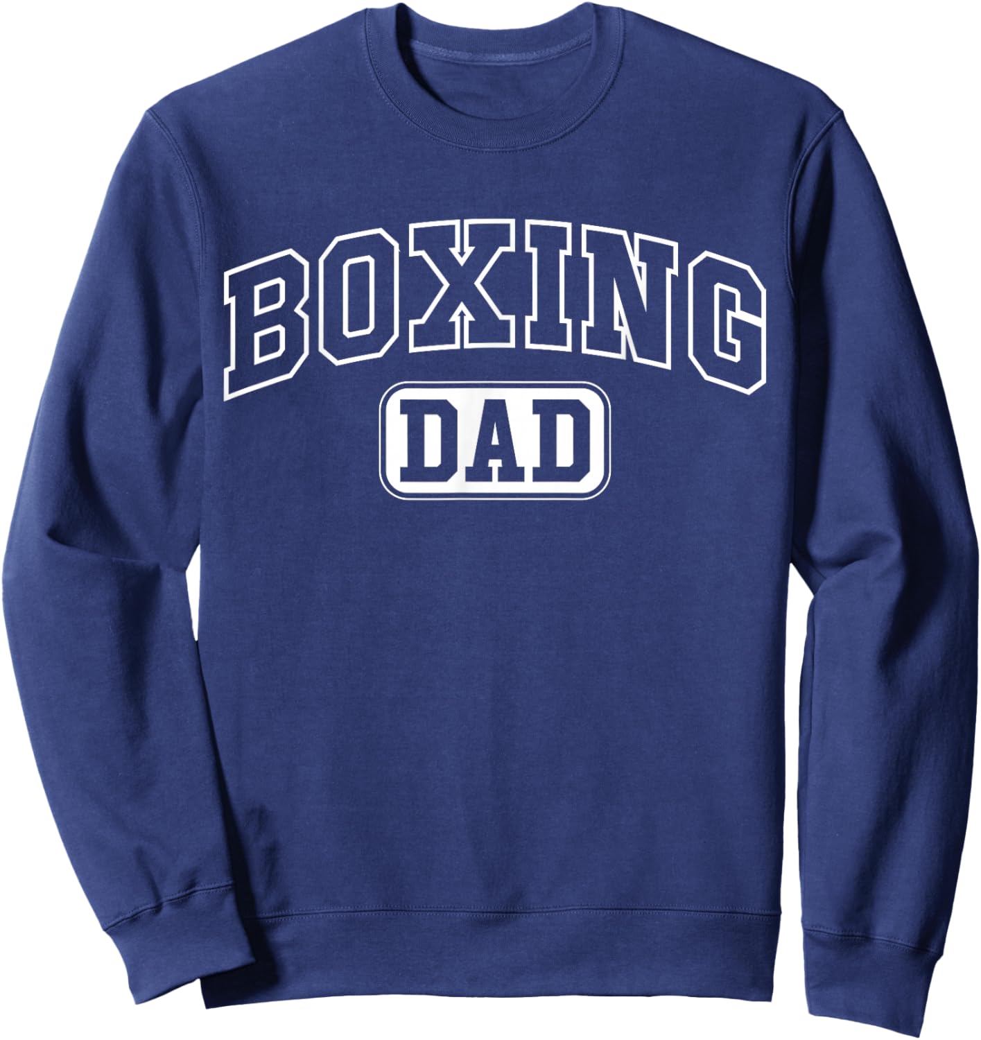 Boxing Dad Funny Athletic Lettering Fathers Day Coach Boxer Sweatshirt - Sweatshirt | Navy