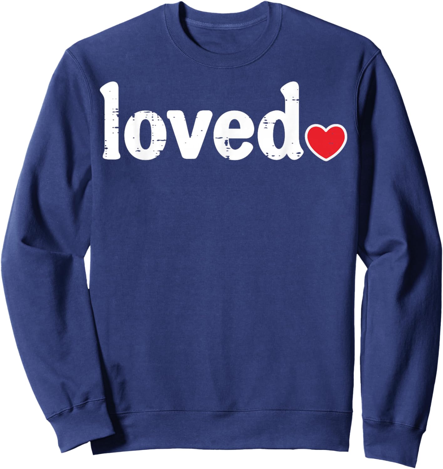 Valentines Day Loved Heart Cute Boys Girls Kids Women Men Sweatshirt - Sweatshirt | Navy