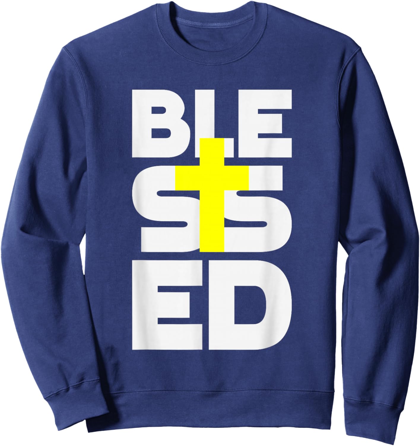 Blessed Cross Christian Faith Religious Design Women Men Kid Sweatshirt - Sweatshirt | Navy