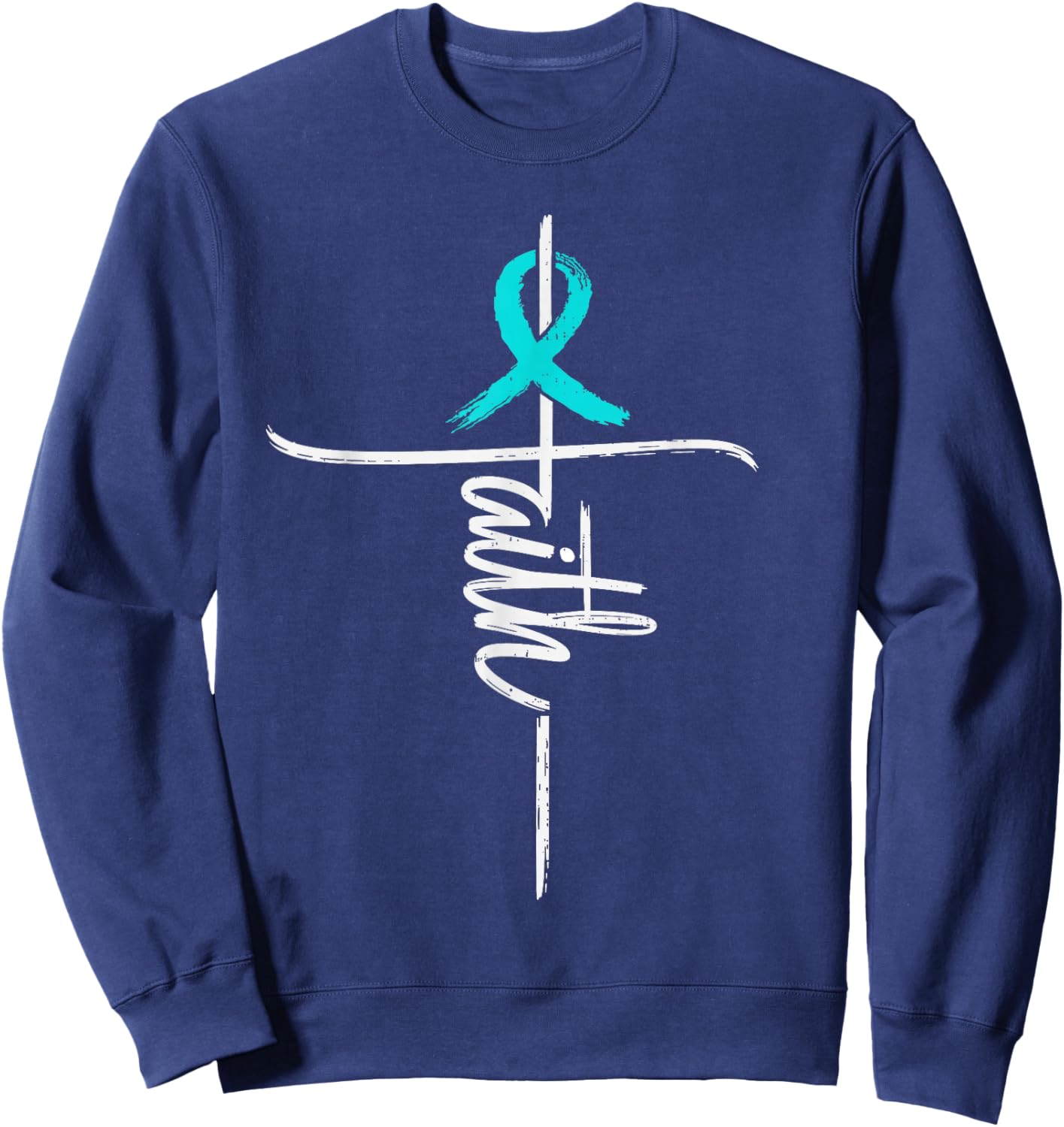 Faith Cross Cervical Cancer Awareness Christian Ribbon Teal Sweatshirt - Sweatshirt | Navy