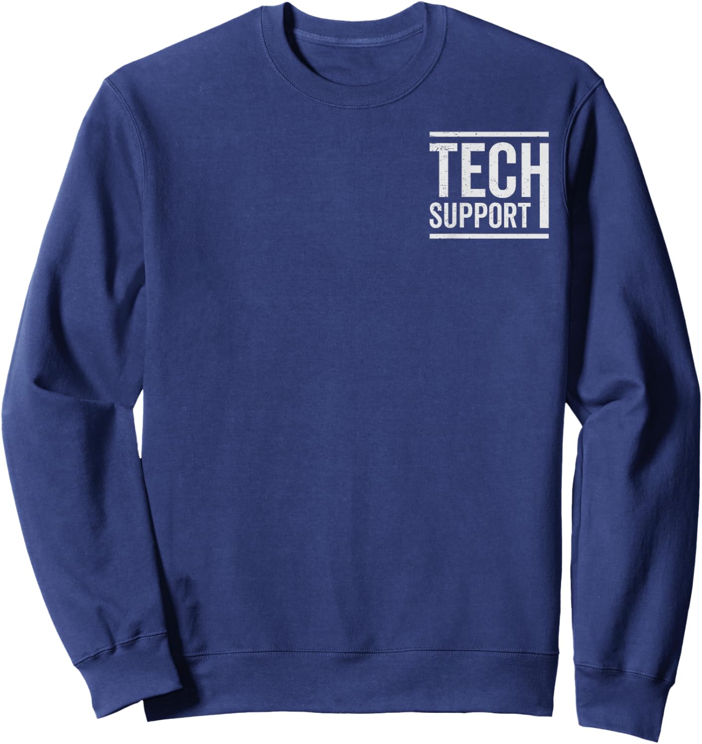 Tech Support Geek IT Guy Nerd Computer Engineer Information Sweatshirt - Sweatshirt | Navy