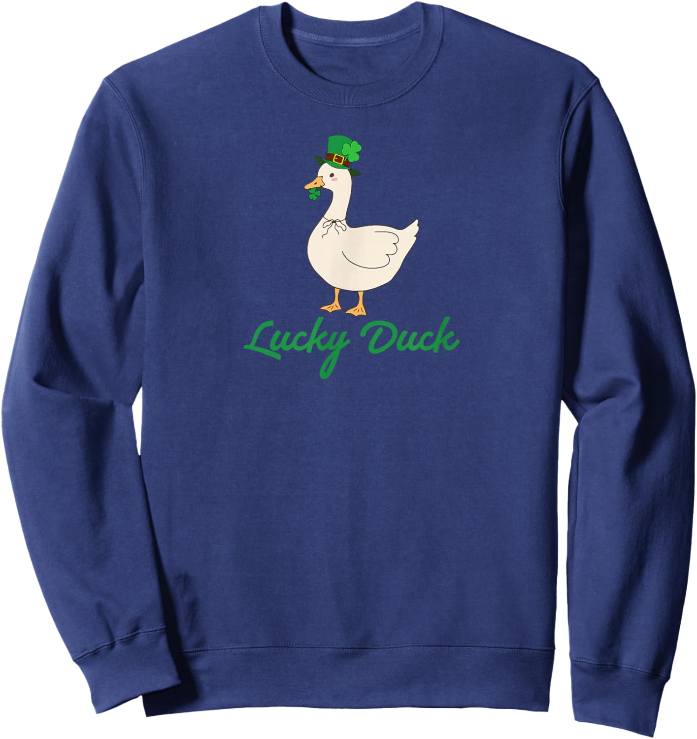 Lucky Duck Happy St.Patrick's Day Shamrock Irish Ireland Sweatshirt - Sweatshirt | Navy