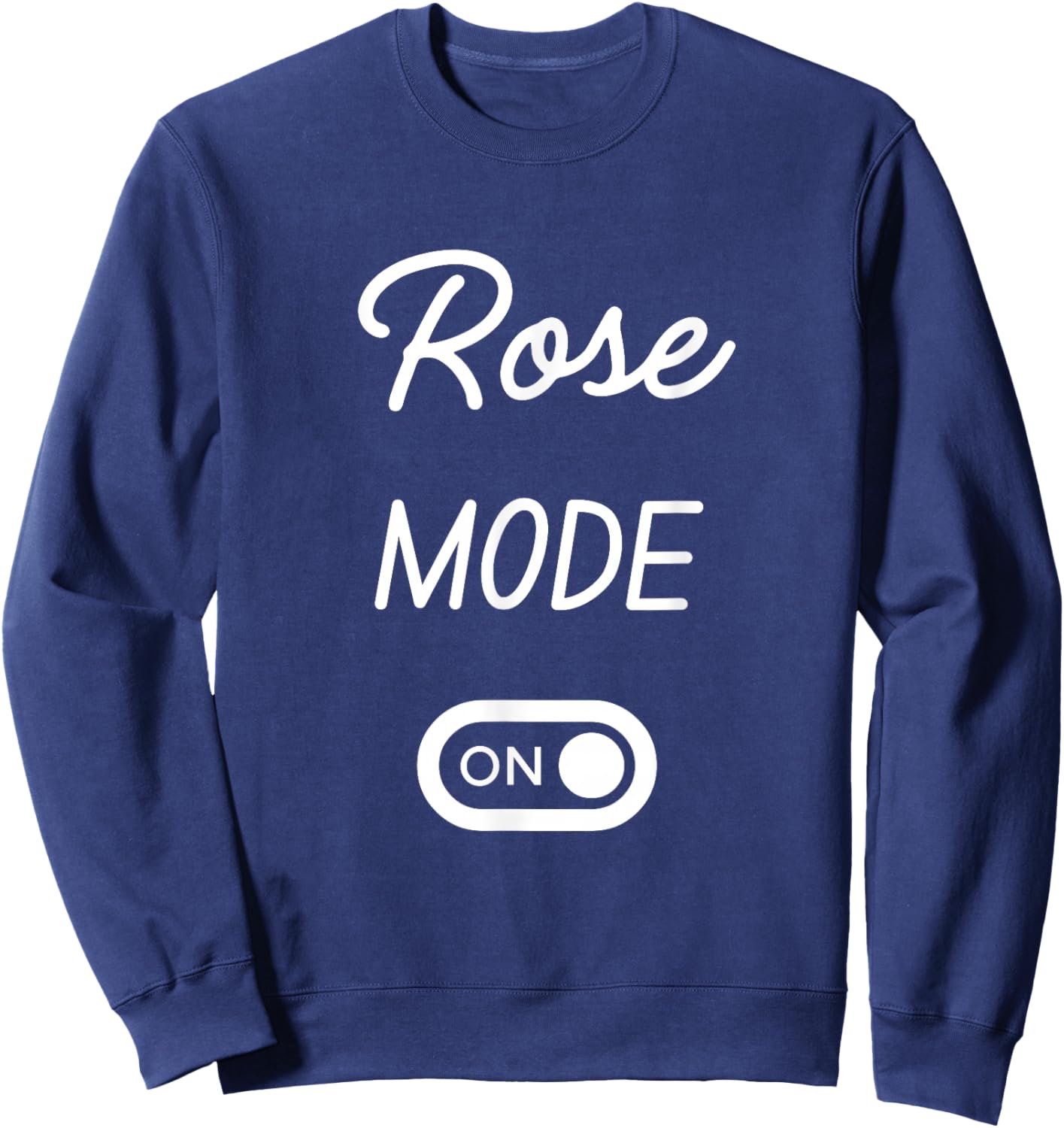 Rose Mode On Name Sweatshirt - Sweatshirt | Navy