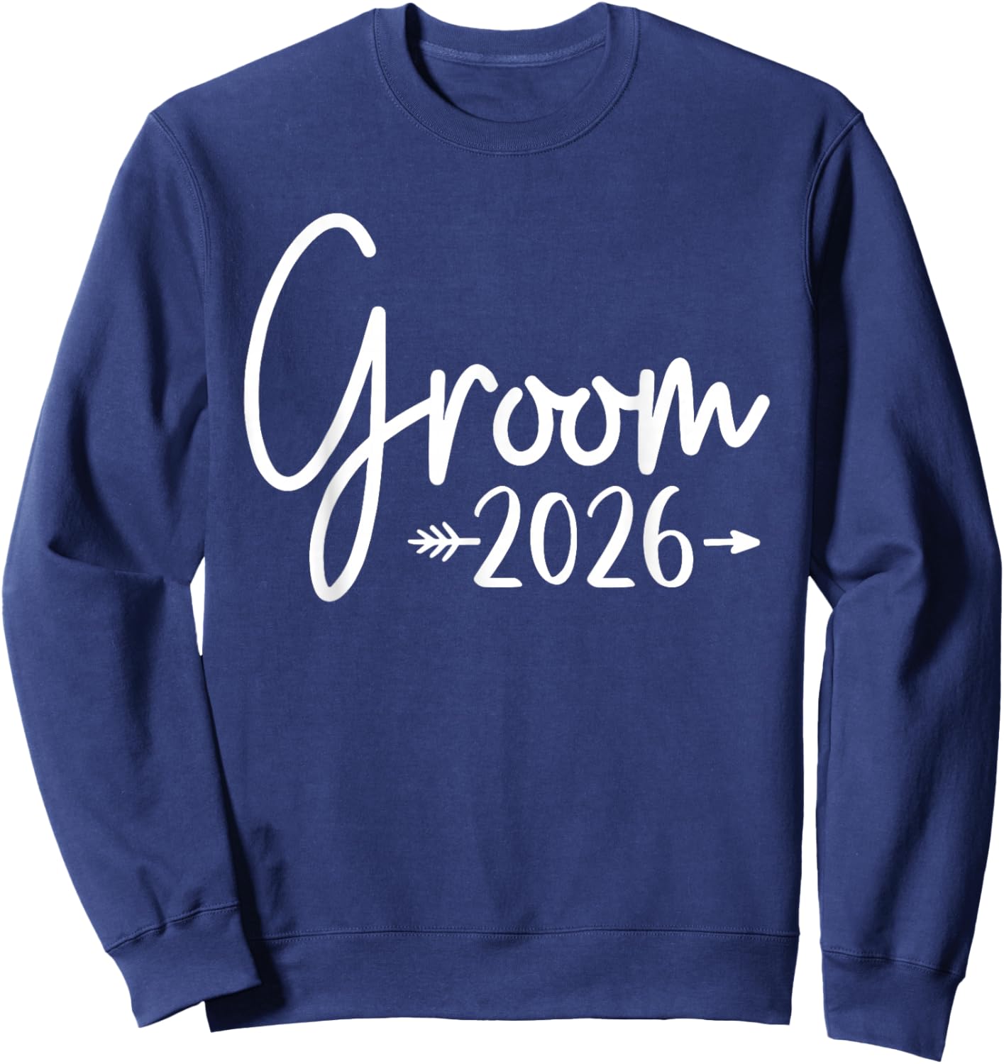 Groom 2026 Bachelor Party Wedding Sweatshirt - Sweatshirt | Navy