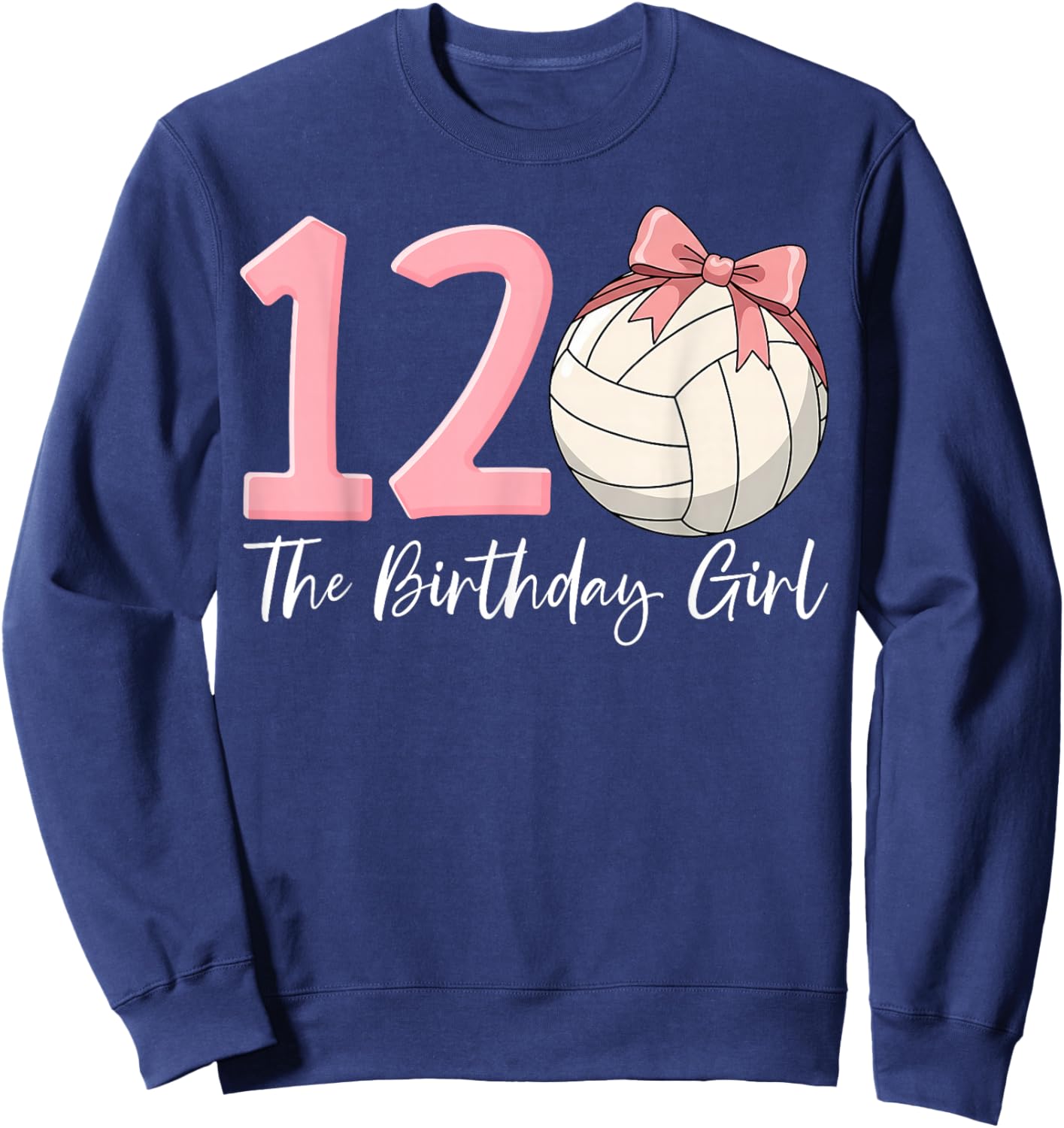 12th Birthday Girl Volleyball Ball Coquette Pink 12 Sweatshirt - Sweatshirt | Navy