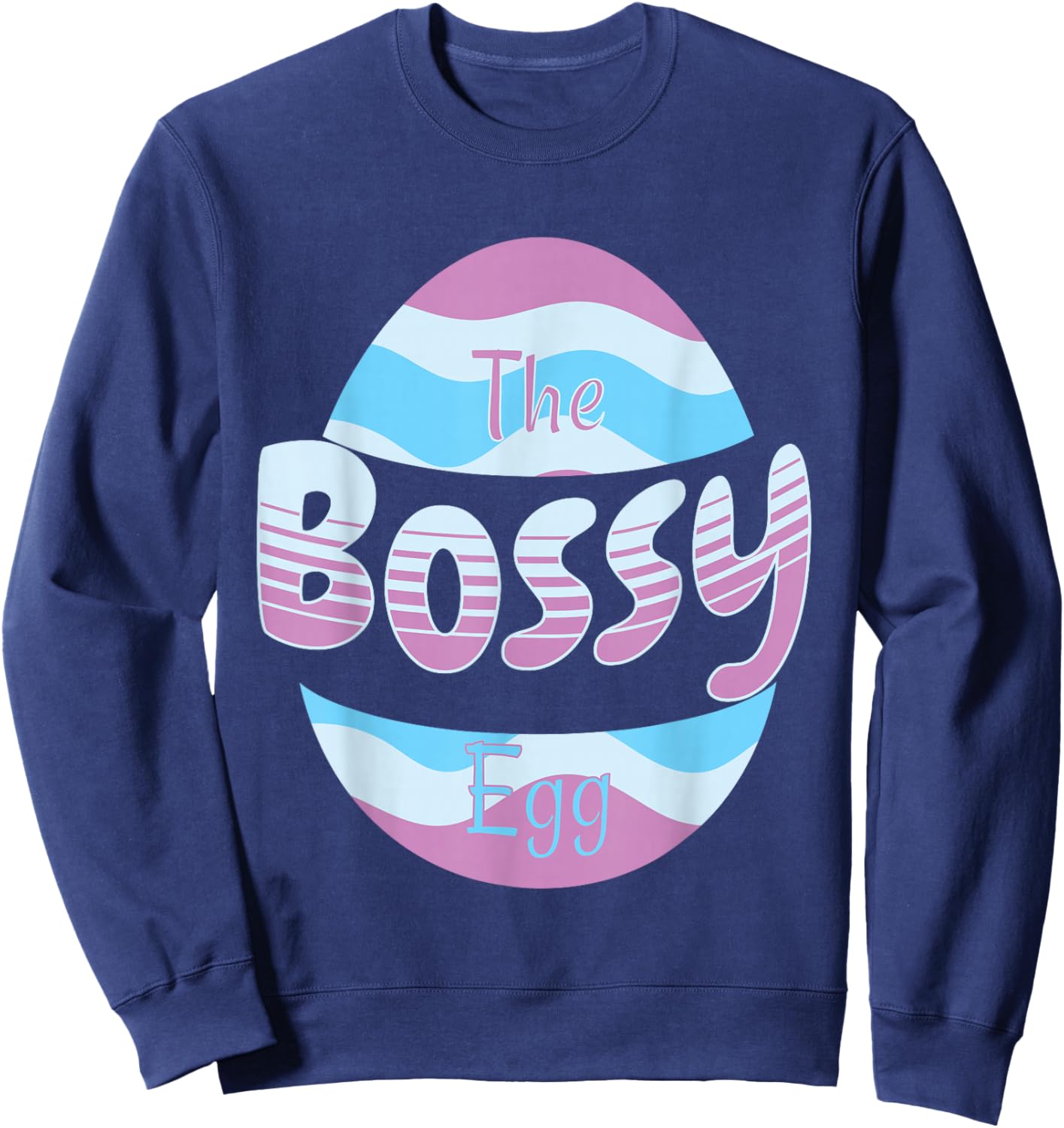Matching Easter Pajamas and Outfits The Bossy Easter Egg Sweatshirt - Sweatshirt | Navy