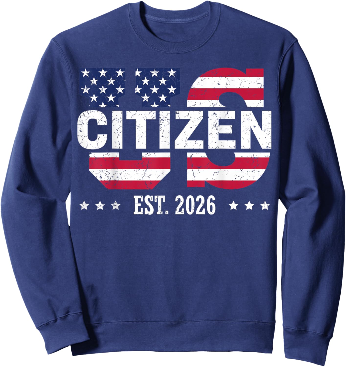 US Citizenship 2026 Decoration USA New American Citizen Sweatshirt - Sweatshirt | Navy