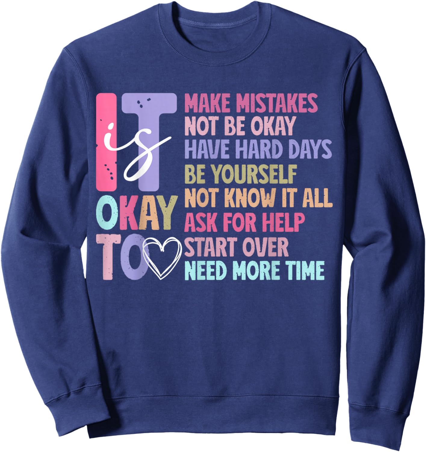 Brain Illness Inspiration Mental Health Awareness Counselor Sweatshirt - Sweatshirt | Navy