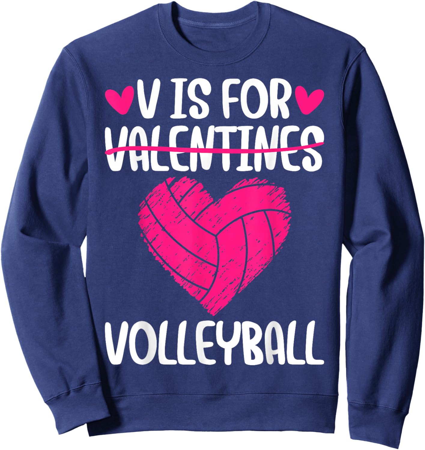 V is for Volleyball Valentine Couple Valentine Day Sweatshirt - Sweatshirt | Navy