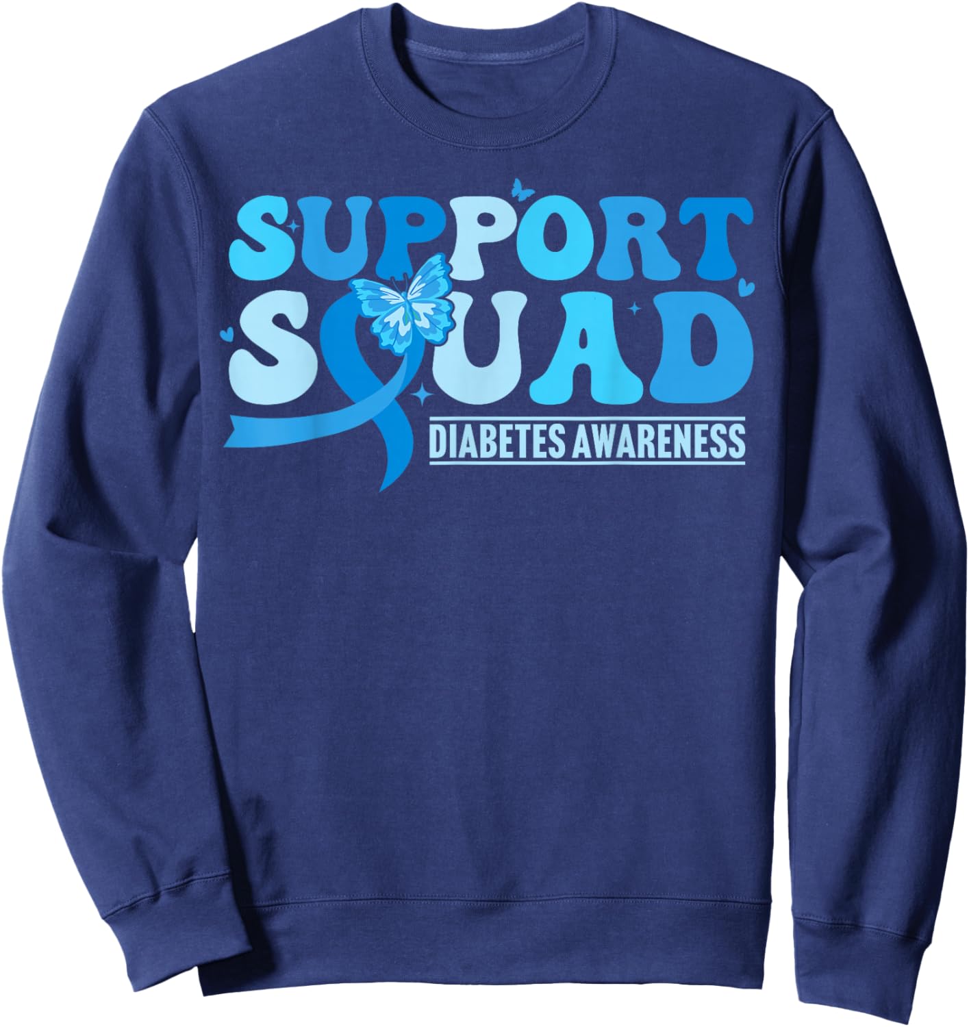 Diabetes Awareness Support Squad T1D Blue Butterfly Ribbon Sweatshirt - Sweatshirt | Navy