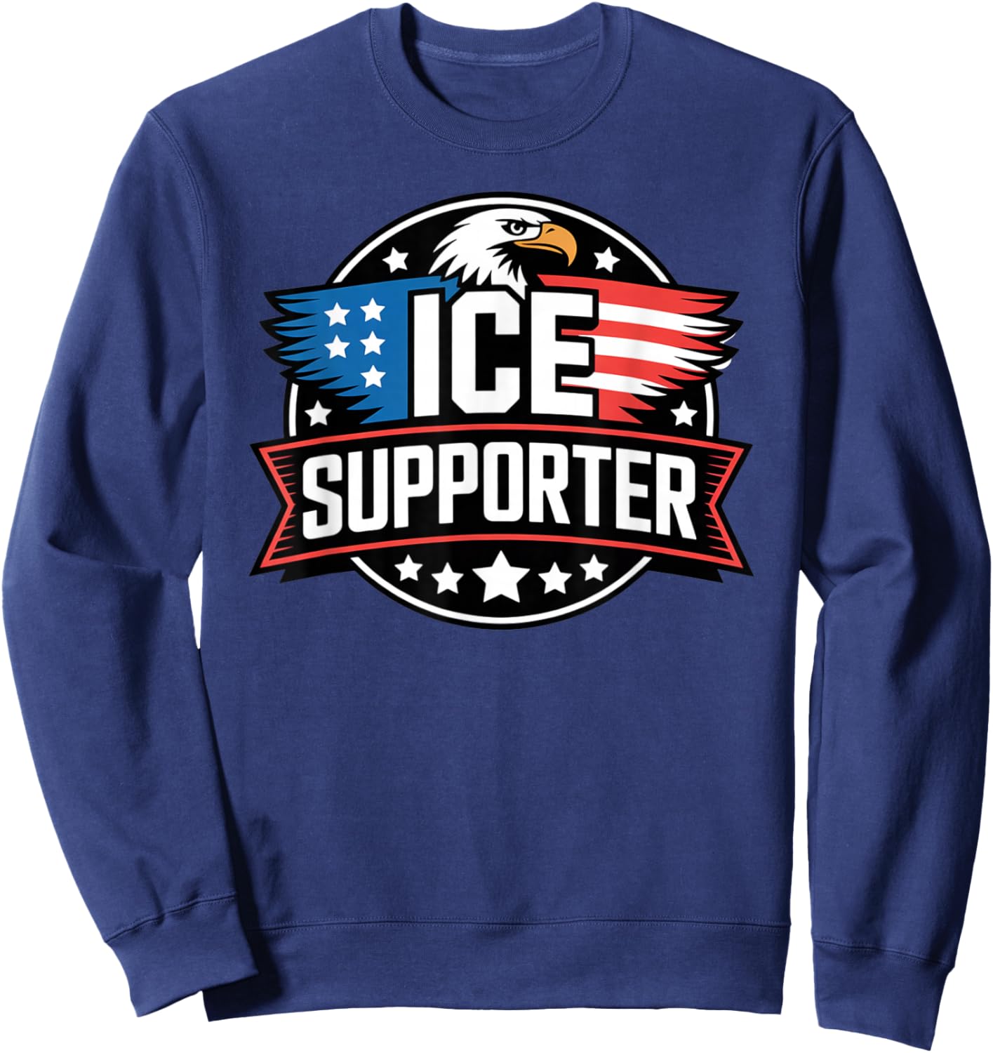 ICE Supporter Support ICE Sweatshirt - Sweatshirt | Navy