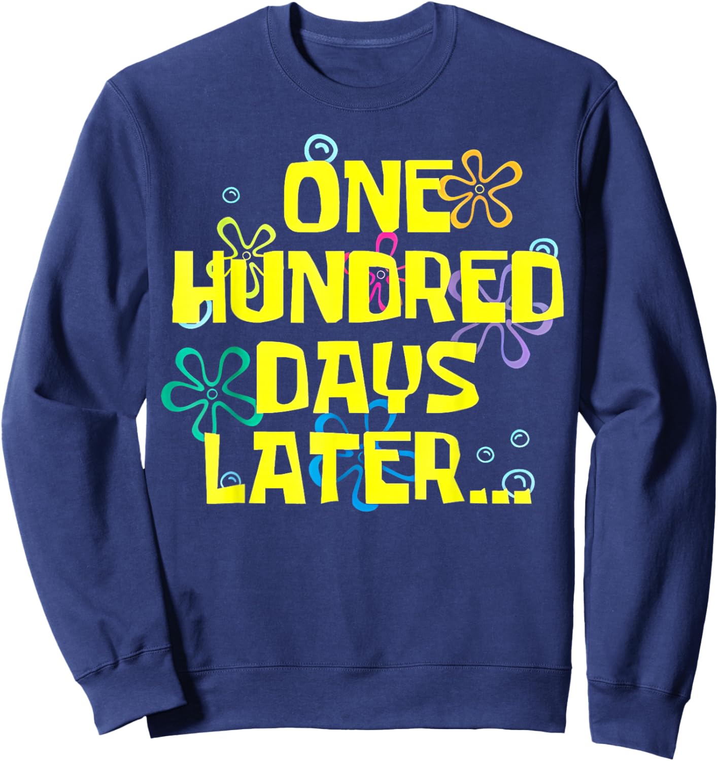 Teacher Kids Retro 100 Days Later 100th Day of School Sweatshirt - Sweatshirt | Navy