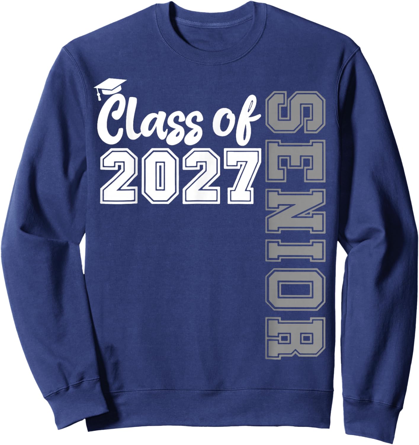 Class of 2027 Senior 2027 Back to School Graduation 2027 Sweatshirt - Sweatshirt | Navy