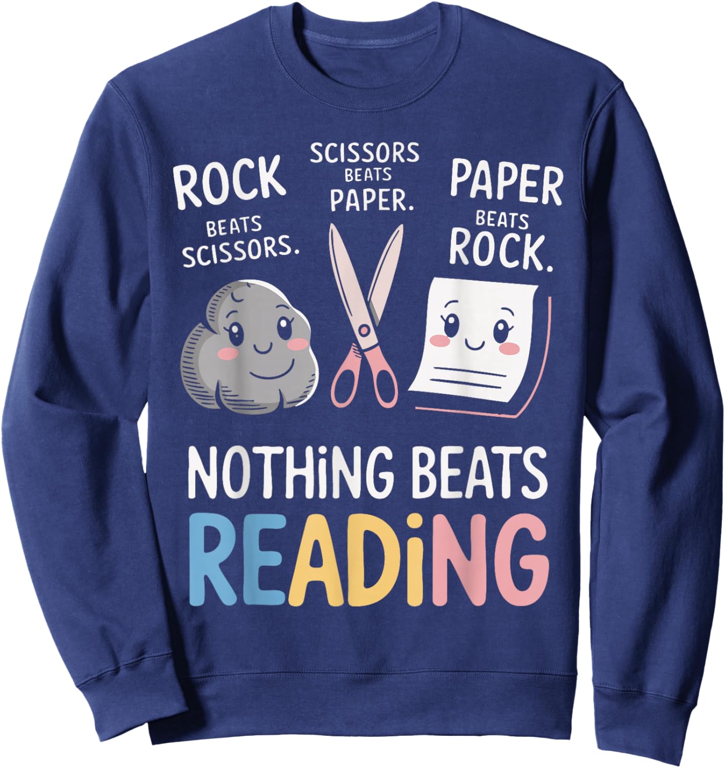Nothing Beats Reading - Funny Rock Paper Scissors Book Lover Sweatshirt - Sweatshirt | Navy