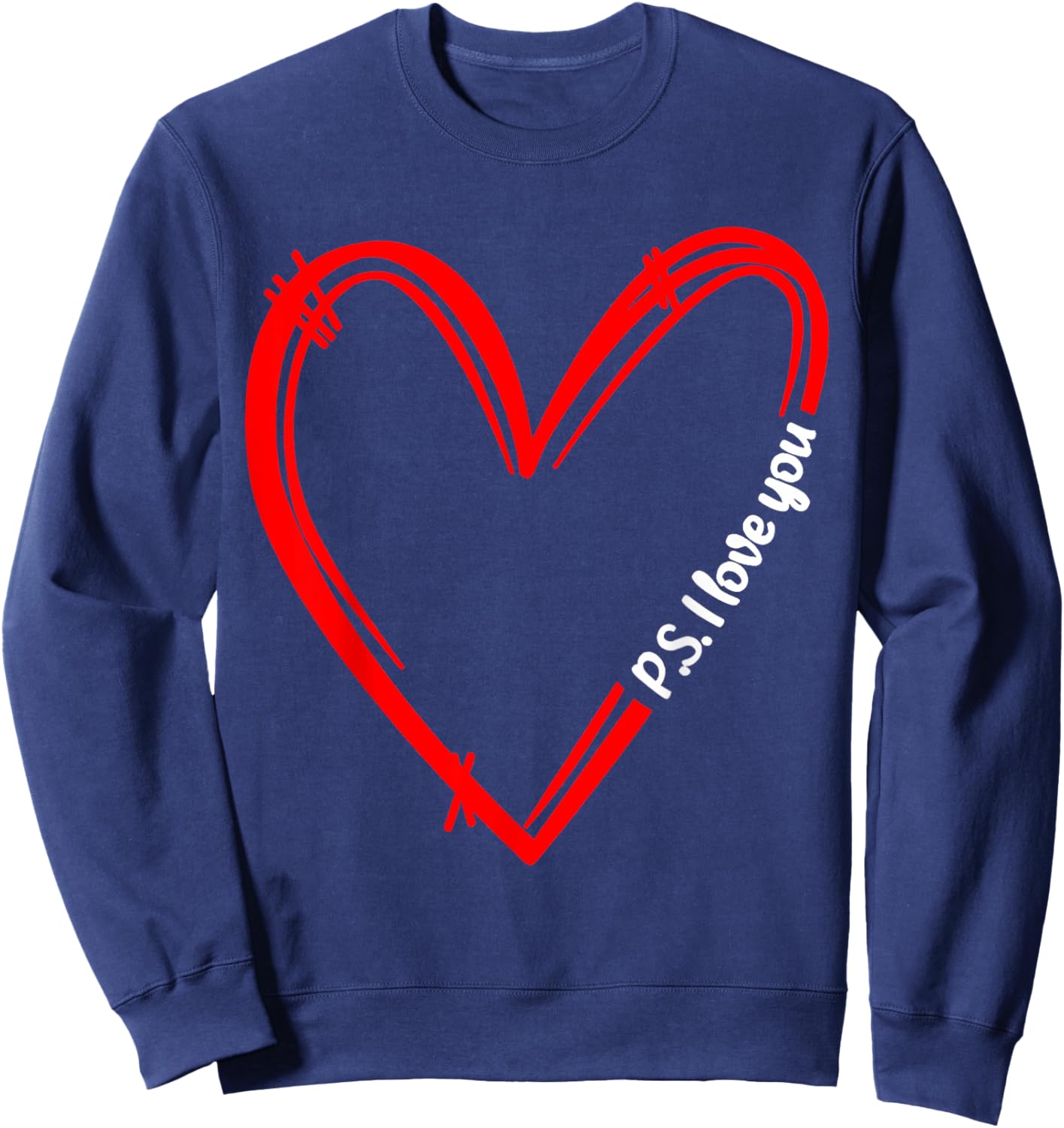 PS I Love You Day Valentine's Day Purple Heart Women Men Kid Sweatshirt - Sweatshirt | Navy