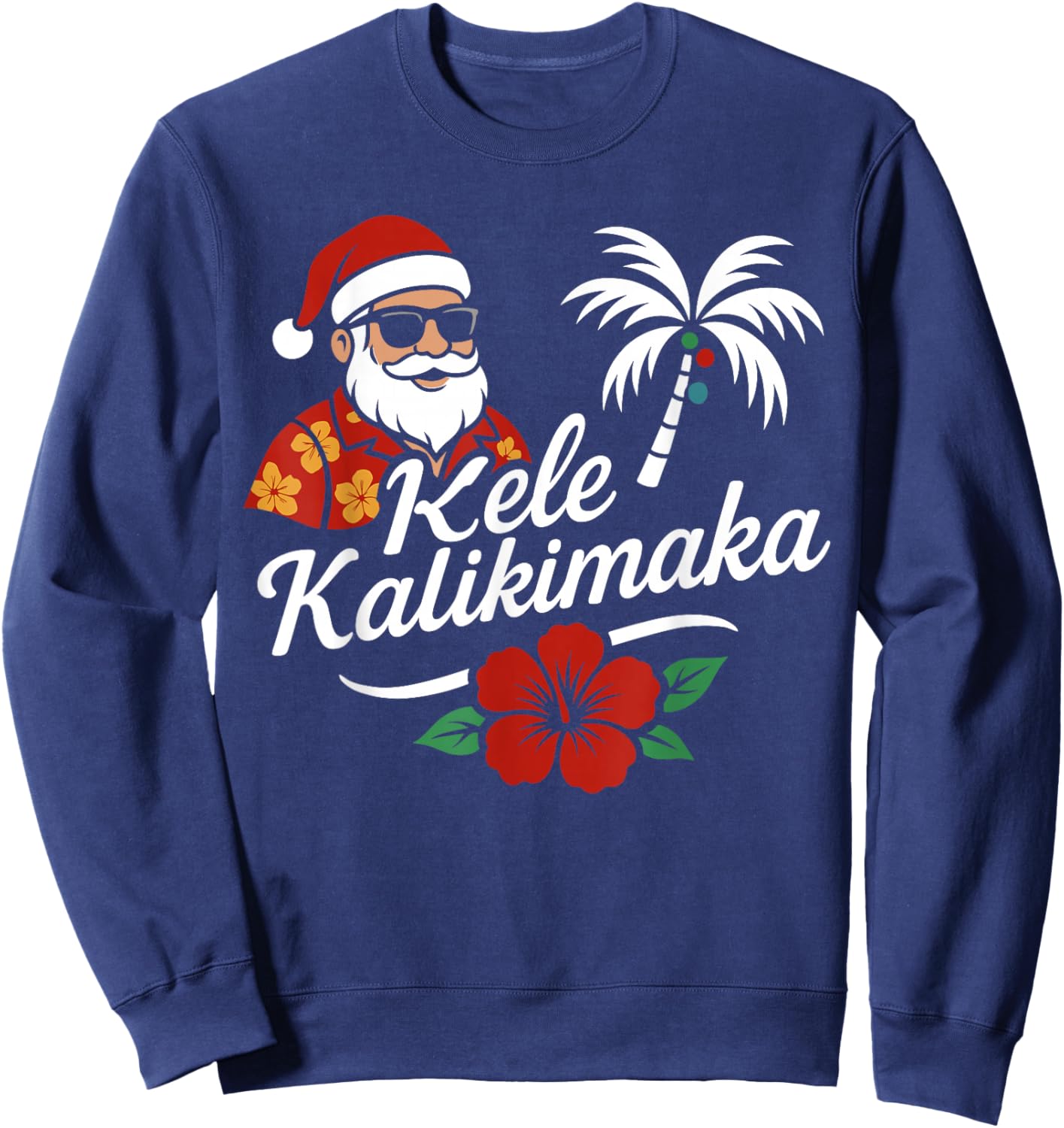 Mele Kalikimaka Hawaiian Christmas Santa Hat Hawaii Sweatshirt - Sweatshirt | Navy