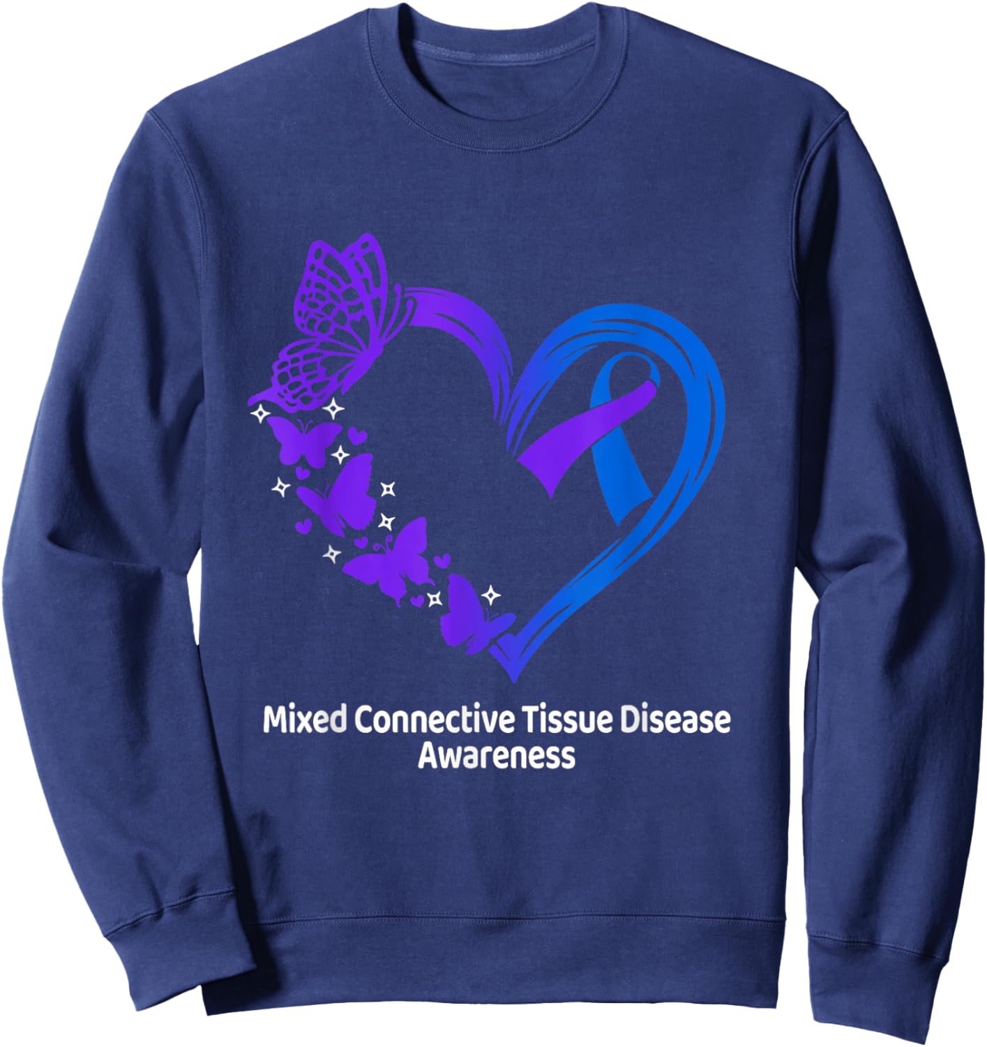 Mixed Connective Tissue Disease Awareness Heart MCTD Warrior Sweatshirt - Sweatshirt | Navy